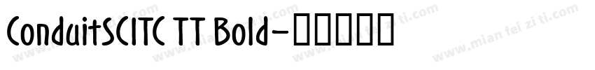 ConduitSCITC TT Bold字体转换